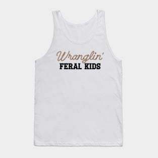 Wrangling Feral Kids Shirt, Feral Kids Shirt, Raccoon Shirt, Funny Meme Tank Top